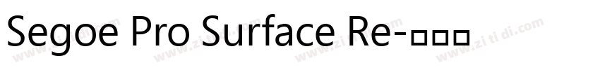 Segoe Pro Surface Re字体转换